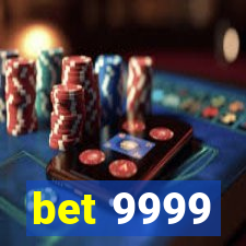 bet 9999