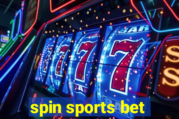 spin sports bet