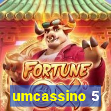 umcassino 5