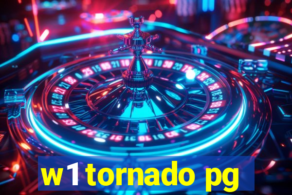 w1 tornado pg