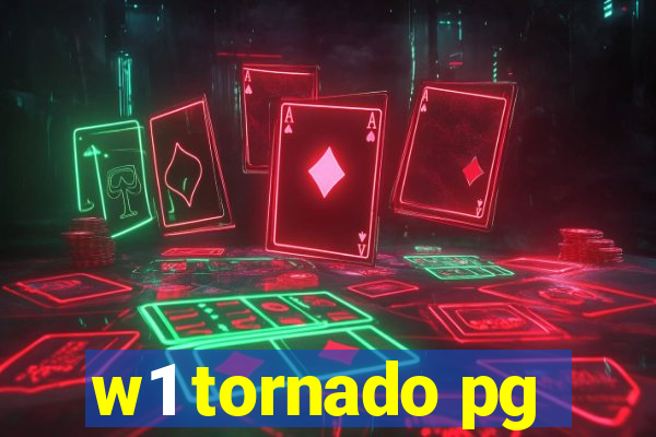 w1 tornado pg