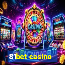 81bet casino