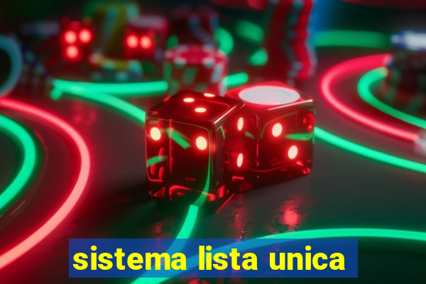 sistema lista unica