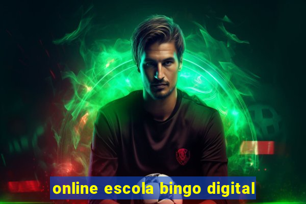 online escola bingo digital
