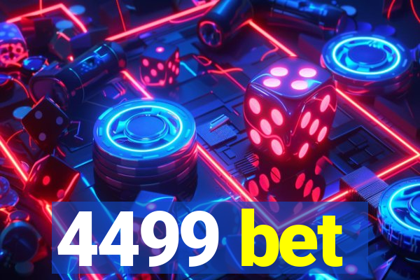 4499 bet