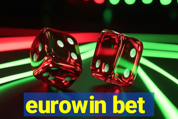 eurowin bet