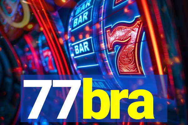 77bra