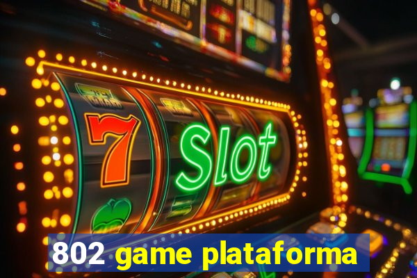 802 game plataforma