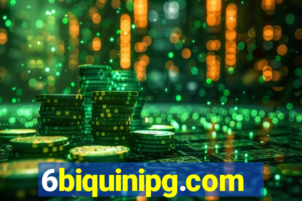 6biquinipg.com