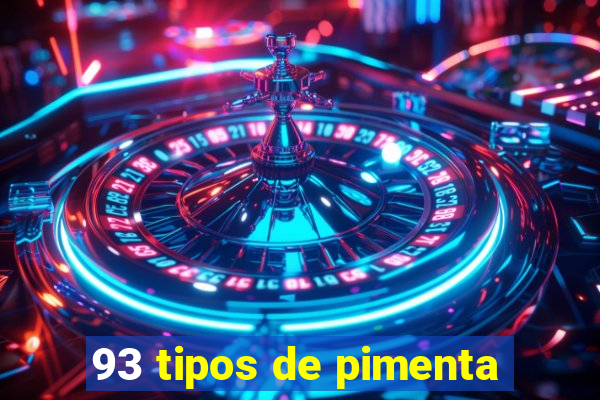 93 tipos de pimenta