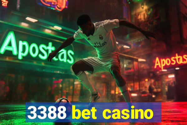 3388 bet casino