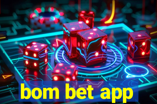 bom bet app