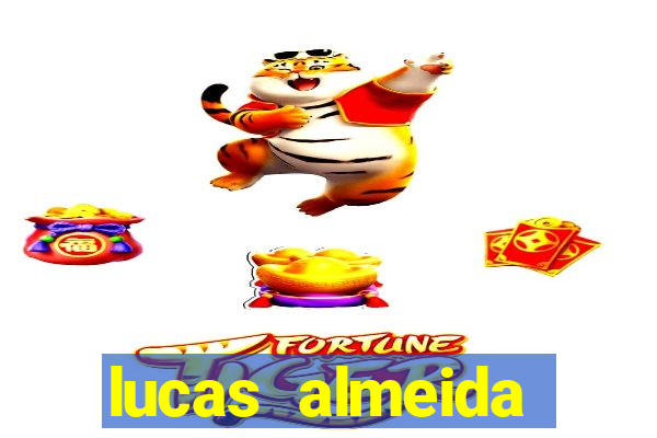 lucas almeida ferreira dos santos instagram