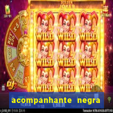 acompanhante negra porto alegre