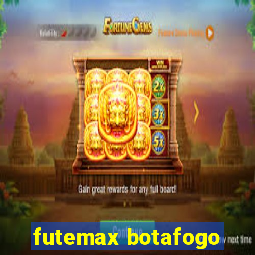 futemax botafogo