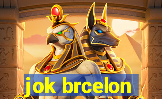 jok brcelon