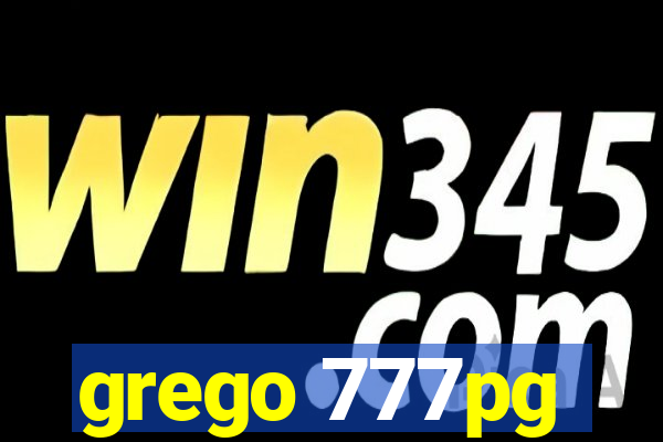grego 777pg