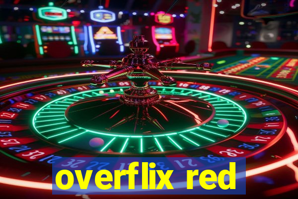 overflix red
