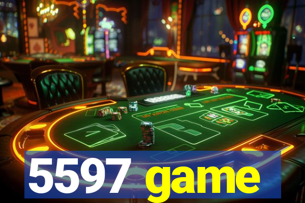 5597 game