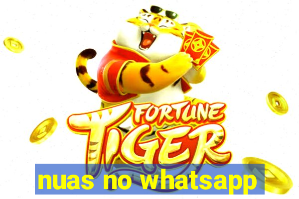 nuas no whatsapp