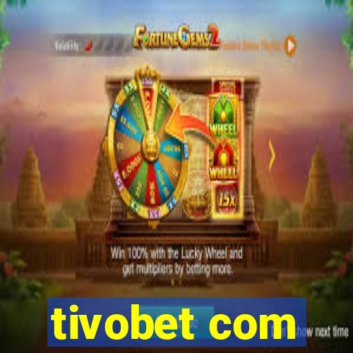 tivobet com