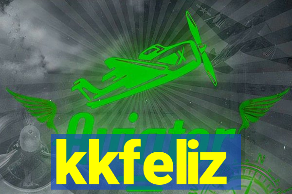 kkfeliz