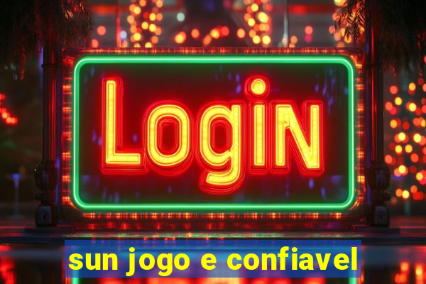 sun jogo e confiavel