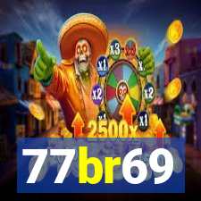 77br69