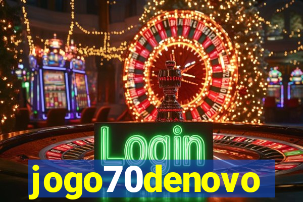 jogo70denovo