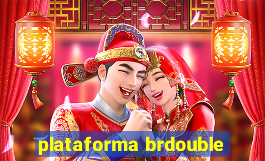 plataforma brdouble