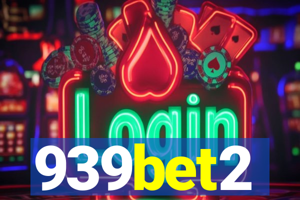 939bet2