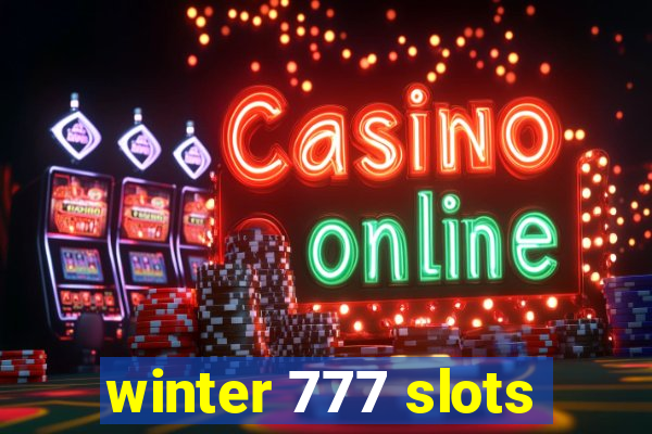 winter 777 slots