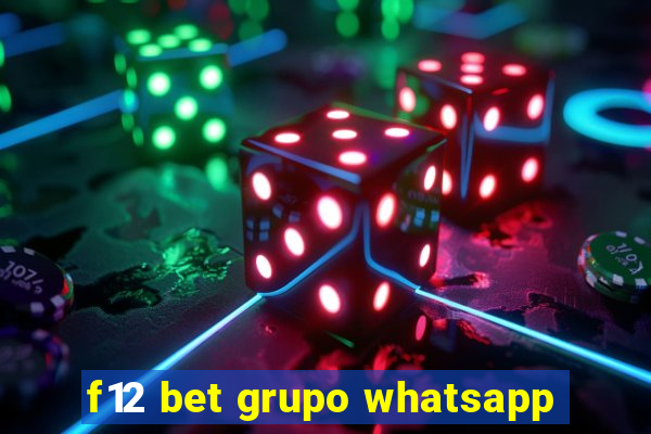 f12 bet grupo whatsapp