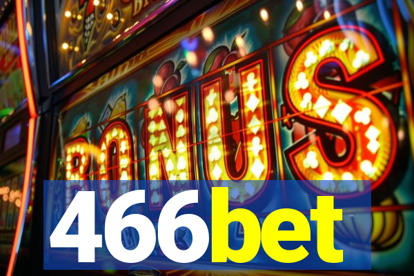 466bet