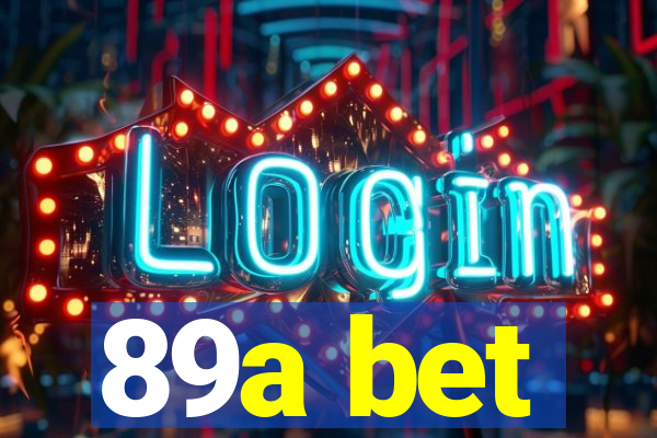 89a bet