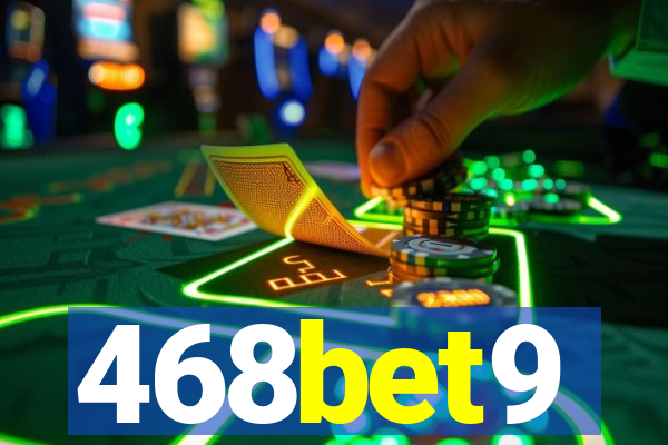 468bet9