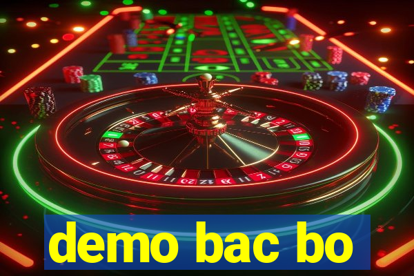 demo bac bo