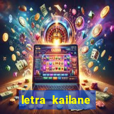 letra kailane frauches passa la em casa, jesus