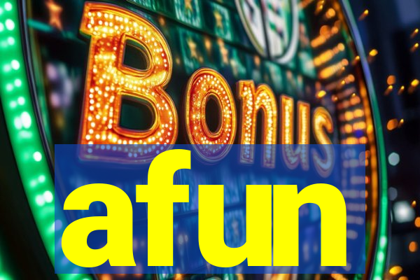 afun