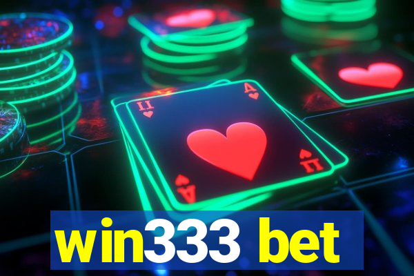 win333 bet