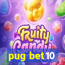 pug bet10