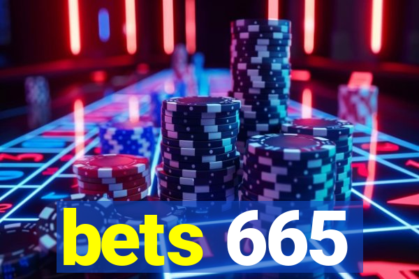 bets 665