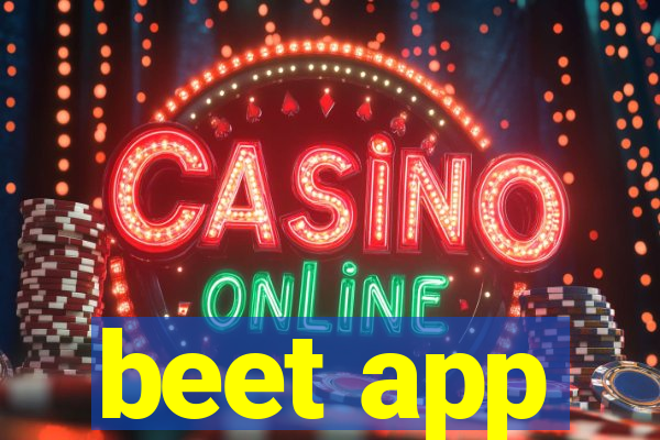 beet app