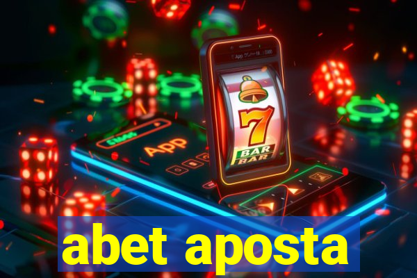 abet aposta