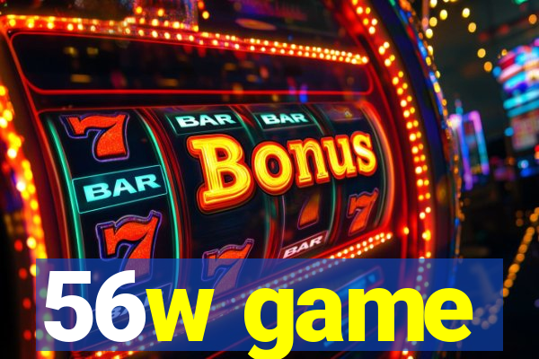 56w game
