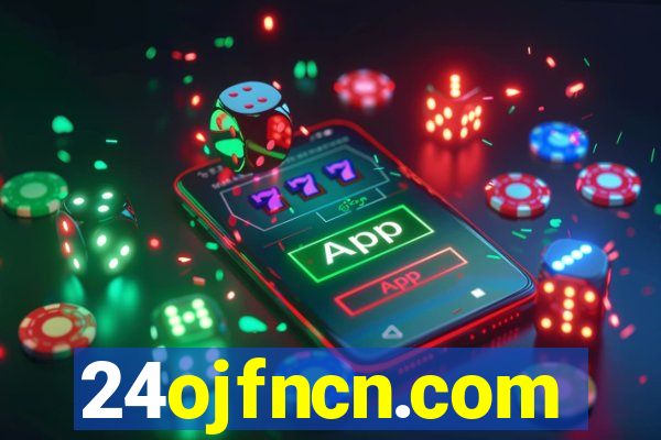 24ojfncn.com