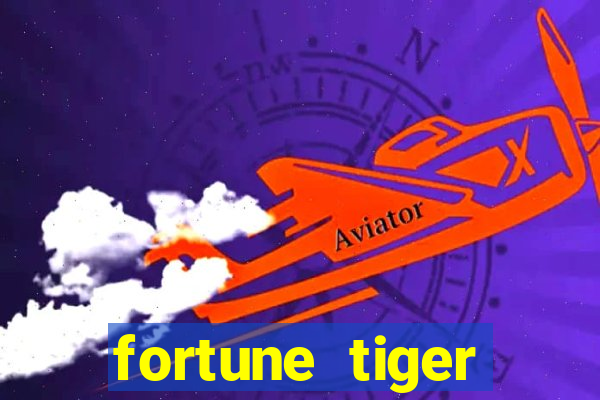 fortune tiger deposito 1 real