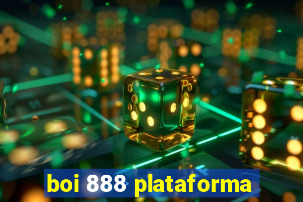 boi 888 plataforma