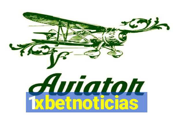 1xbetnoticias