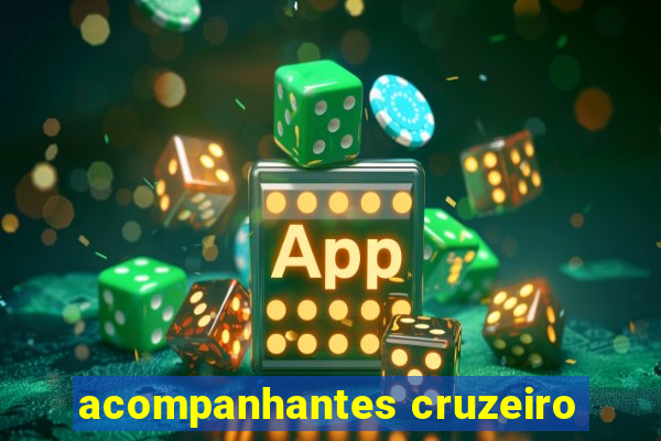 acompanhantes cruzeiro